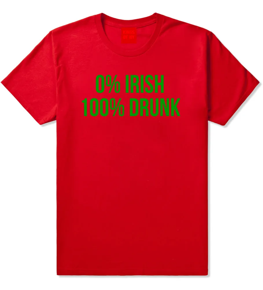 0% Irish 100% Drunk Funny St Patricks Day Mens T-Shirt
